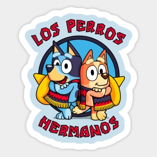 Los Perros Hermanos! Sticker